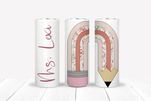 Load image into Gallery viewer, Personalized Floral Rainbow Pencil Teacher Tumbler - Perfect Gift for Teacher Appreciation Week
